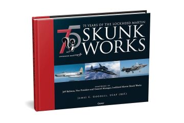 75 years of the Lockheed Martin Skunk Works
