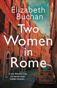 Two Women in Rome: 'Beautifully atmospheric' Adele Parks