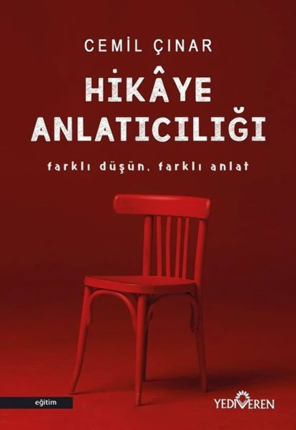 Hikaye Anlatıcılığı: Farklı Düşün, Farklı Anlat
