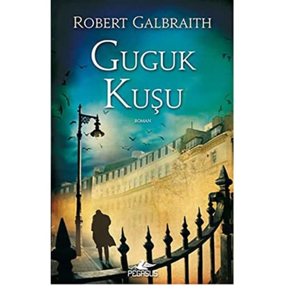 GUGUK KUŞU : Cormoran Strike 1