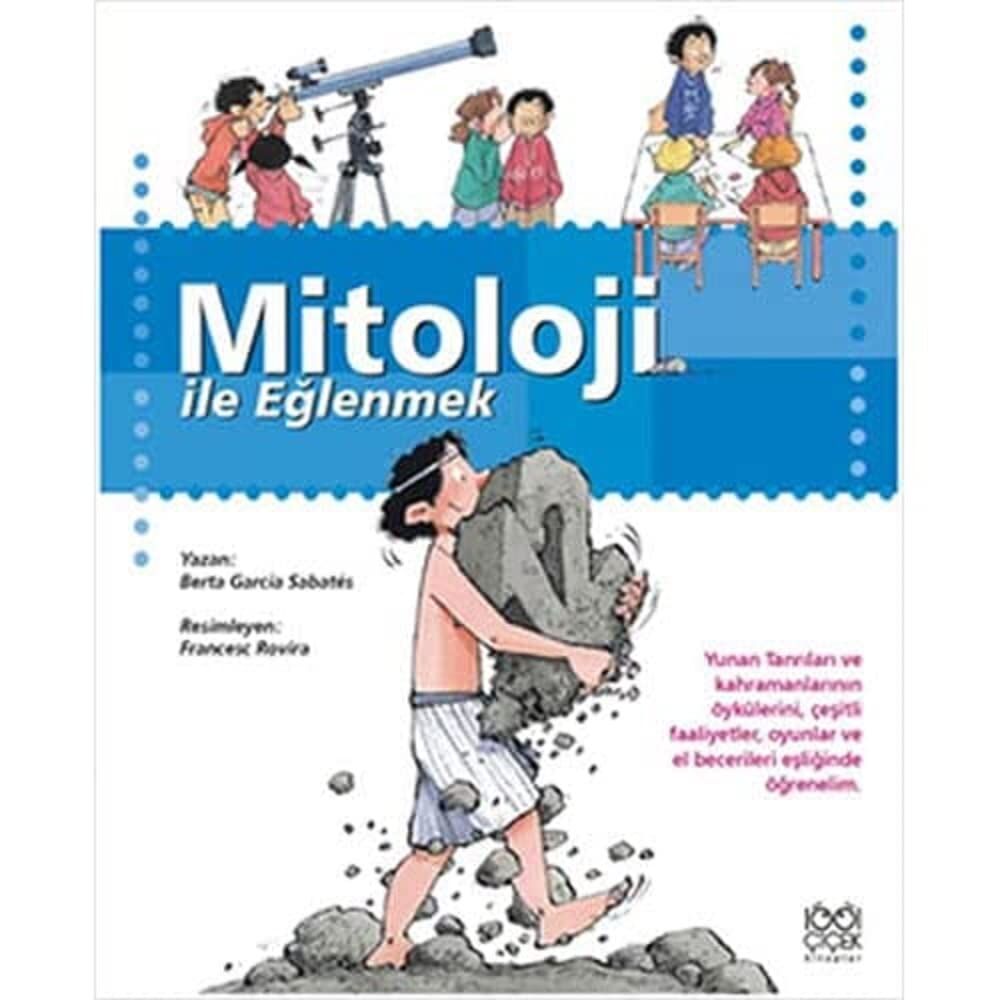 MİTOLOJİ İLE EĞLENMEK