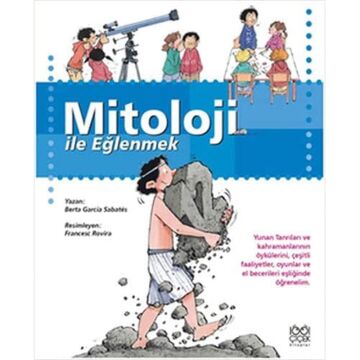 MİTOLOJİ İLE EĞLENMEK