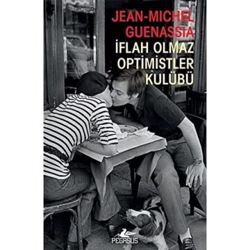 İflah Olmaz Optimistler Kulübü