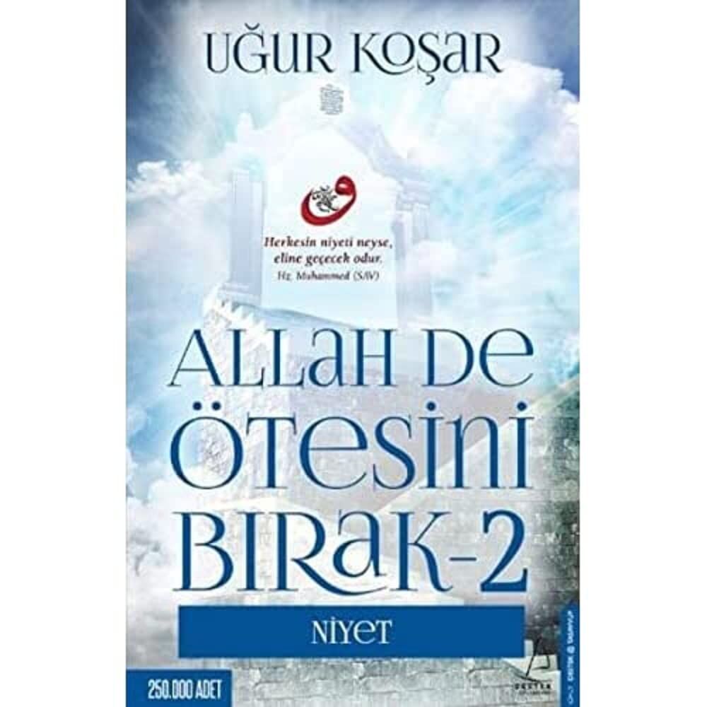Allah De Ötesini Bırak 2 - Niyet