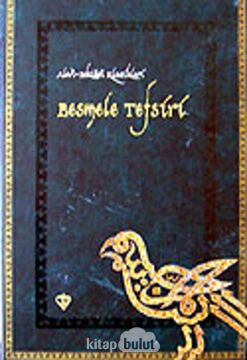 Besmele Tefsiri Alevi Bektaşi Klasikleri 1: Şer-i Besmele Hünkar Hacı Bektaş-ı Veli