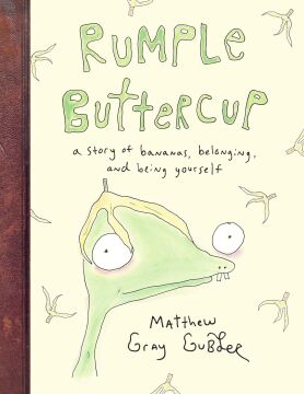 Rumple Buttercup: A story of bananas, belonging and being yourself