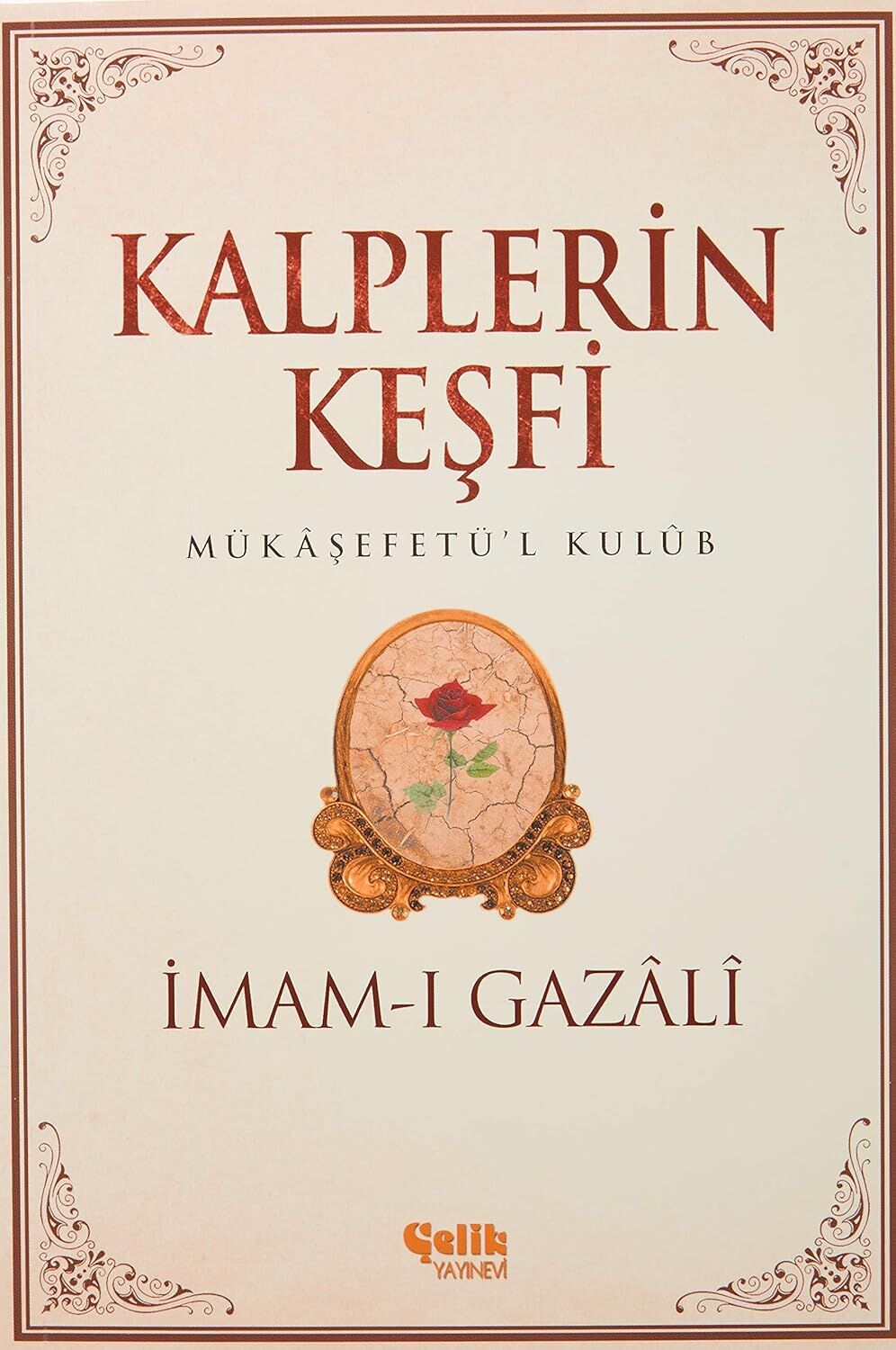 Kalplerin Keşfi Karton Kapak: Mükaşefetü'l Kulub: Mükaşefetü'l Kulub