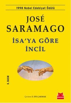 İsa'ya Göre İncil: 1998 Nobel Edebiyat Ödülü