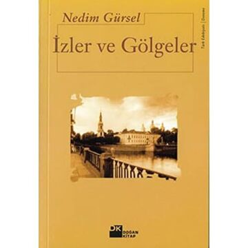 İzler ve Gölgeler