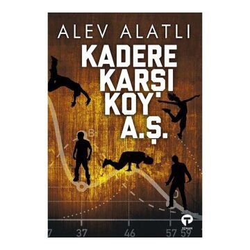 Kadere Karşı Koy A. Ş.