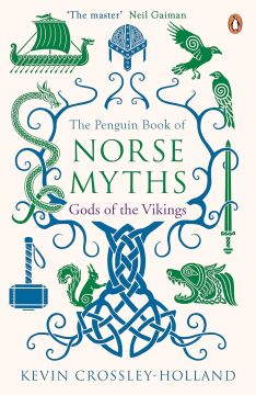 The Penguin Book of Norse Myths: Gods of the Vikings