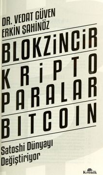 Blokzincir Kripto Paralar Bitcoin: Satoshi Dünyayı Değiştiriyor