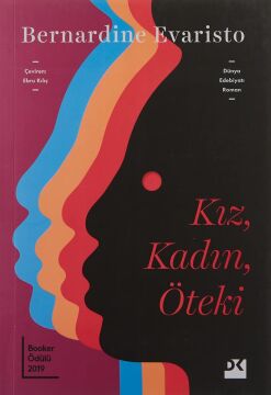 Kız, Kadın, Öteki