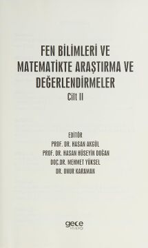 Fen Bilimleri ve Matematikte Araştırma ve Değerlendirmeler Cilt 2