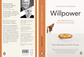Willpower: Rediscovering Our Greatest Strength