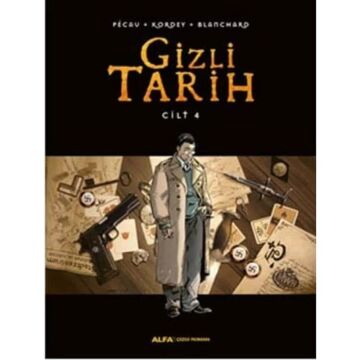 Gizli Tarih - Cilt 4: Ciltli