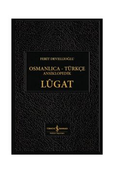 Osmanlıca-Türkçe Ansiklopedik Lugat (Ciltli)