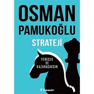 Strateji: Yenecek ve kazanacaksın