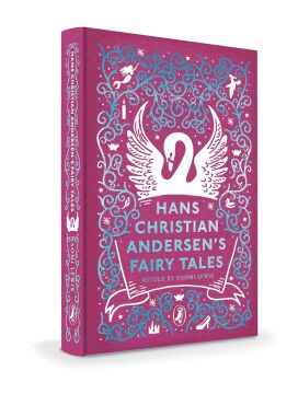 Hans Christian Andersen's Fairy Tales: Retold by Naomi Lewis