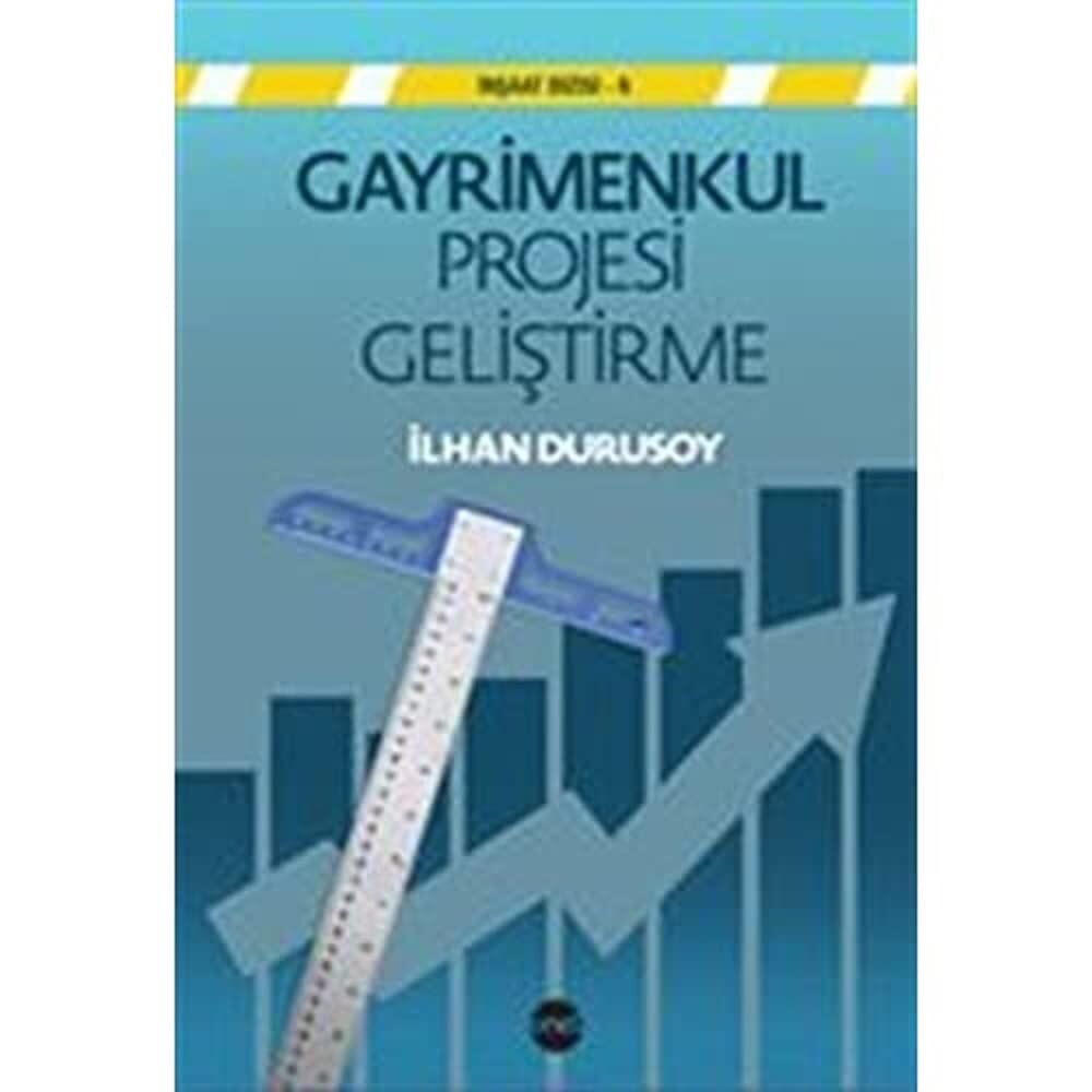 Gayrimenkul Projesi Geliştirme
