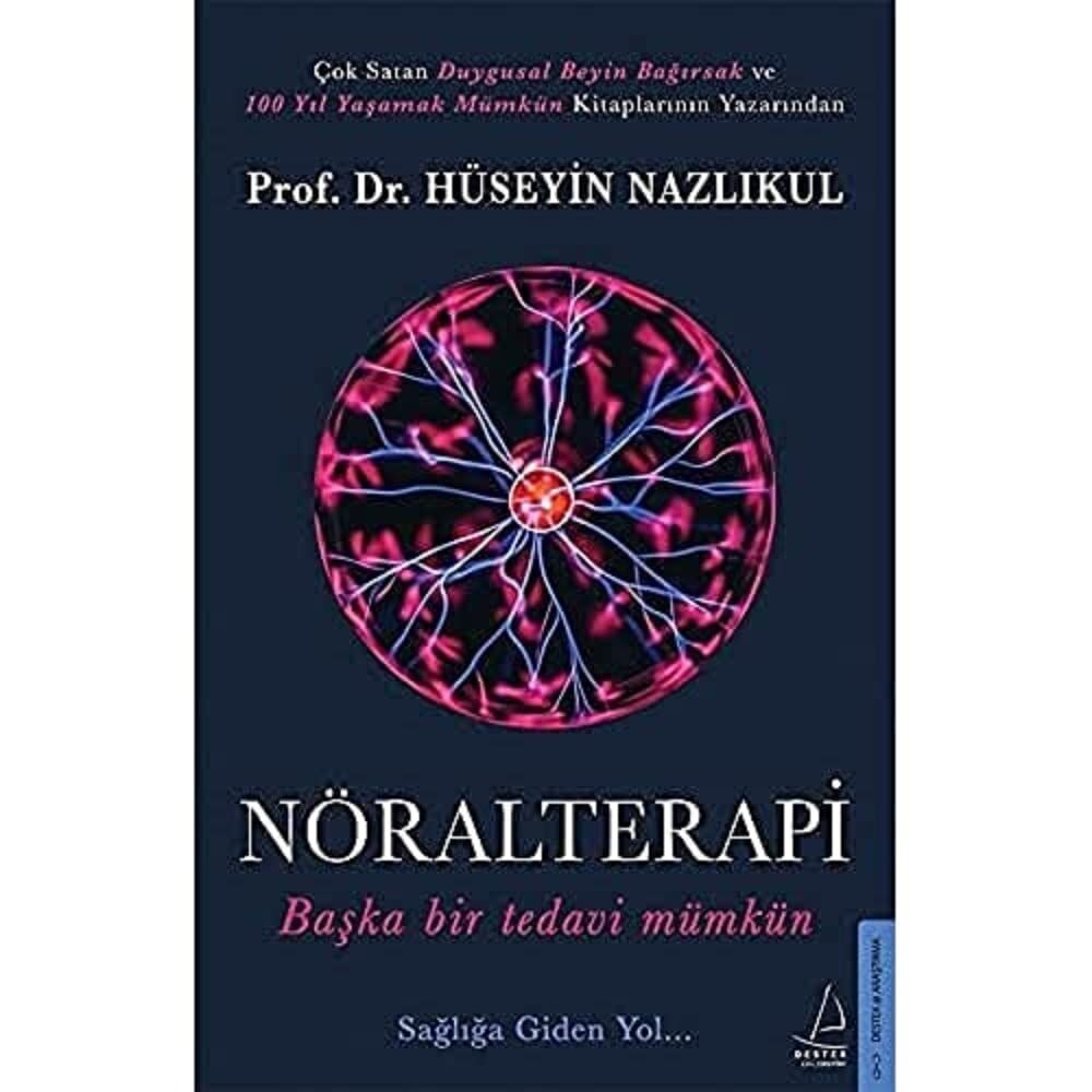 Nöralterapi: Başka Bir Tedavi Mümkün