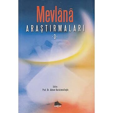 Mevlana Araştırmaları - 3