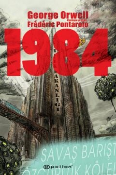 1984 (Çizgi Roman): George Orwell'in 1984 adlı romanından uyarlanmıştır.Çizen ve Uyarlayan: Frédéric Pontarolo