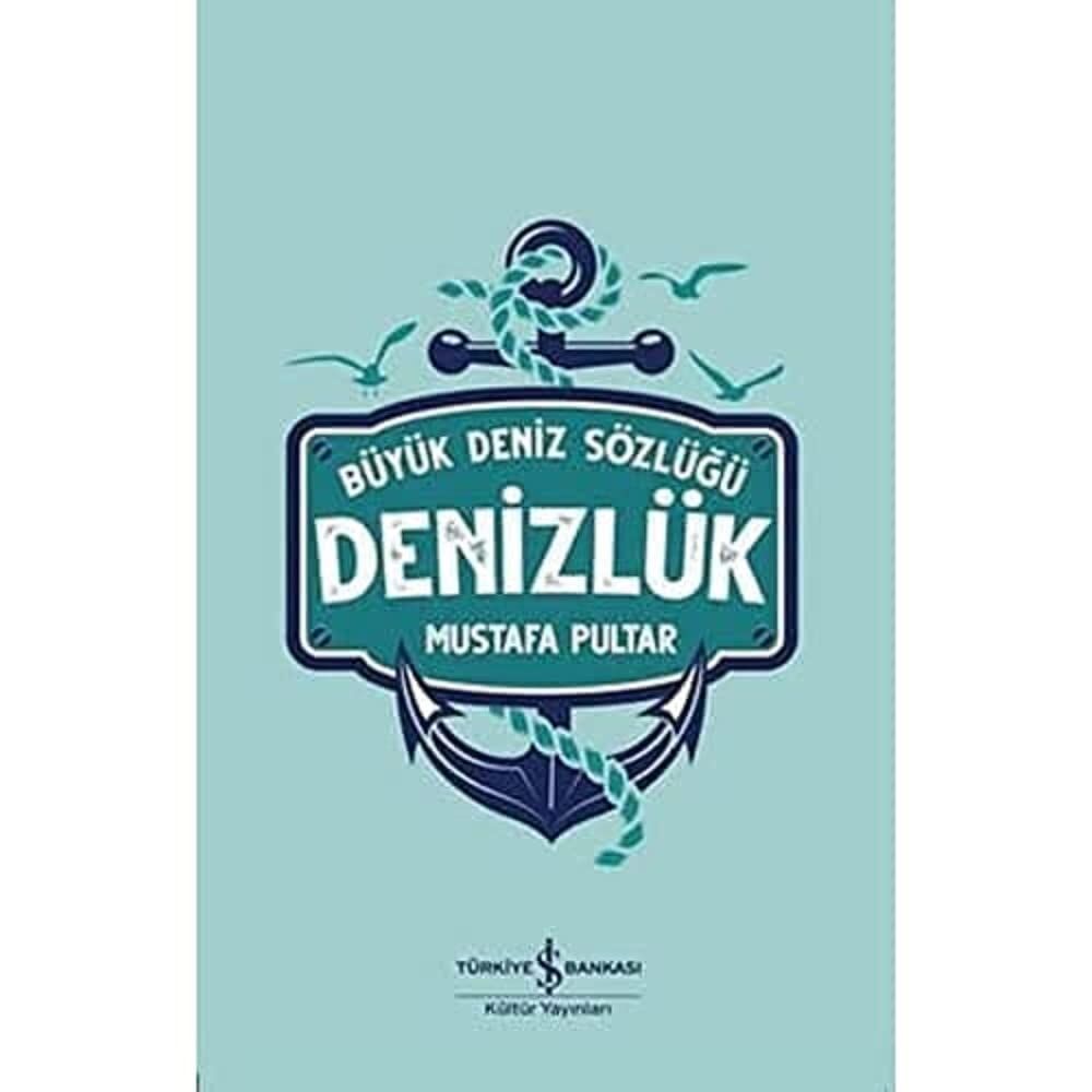 Denizlük – Büyük Deniz Sözlüğü