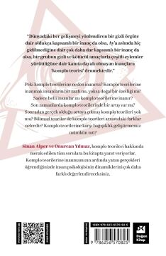 Komplo Teorilerine Neden İnanırız ?: Komplo İnançlarının Psikolojisi Üzerine