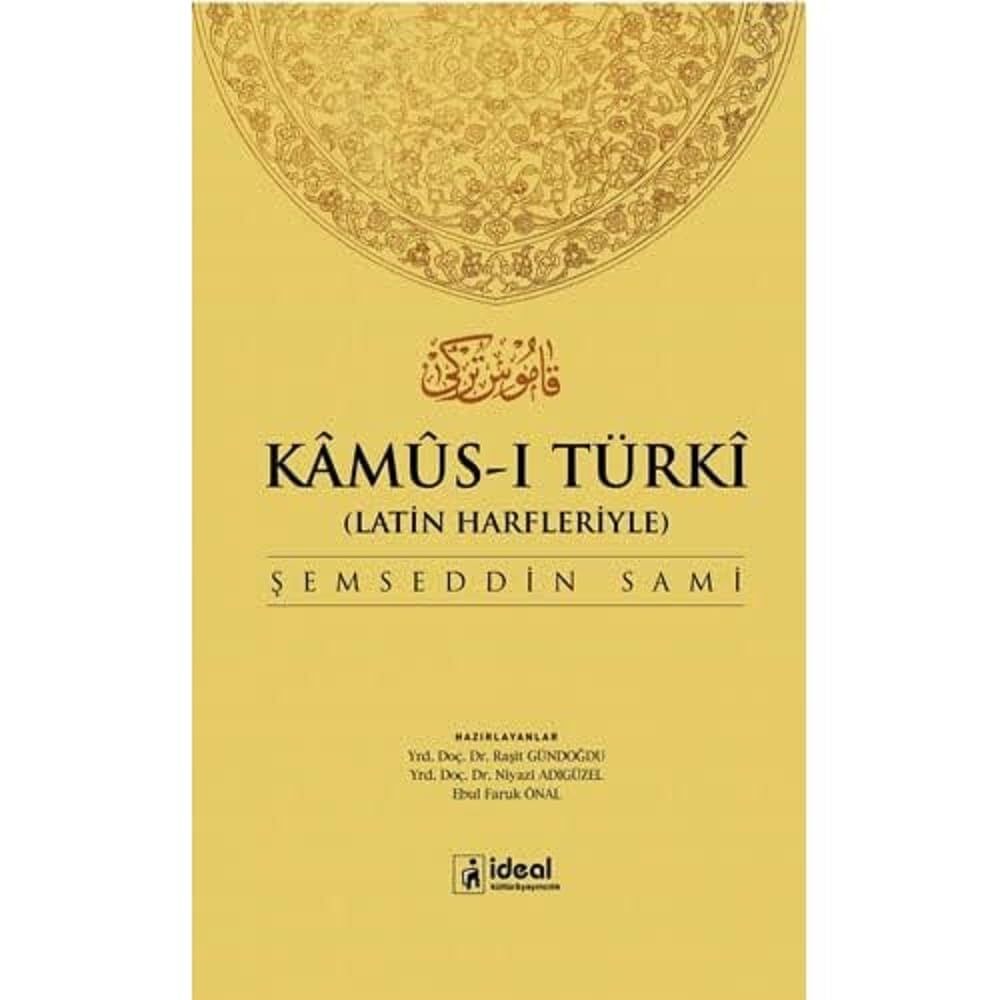 KAMUS-I TÜRKİ LATİN HARFLERİYLE