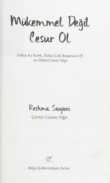 Mükemmel Değil Cesur Ol: Daha Az Kork, Daha Çok Başarısız Ol ve Daha Cesur Yaşa