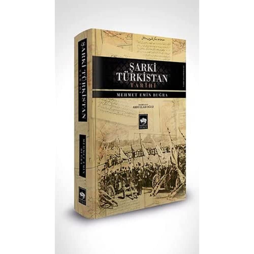 Şarki Türkistan Tarihi (Ciltli)