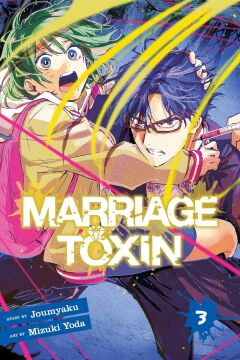 Marriage Toxin, Vol. 3: Volume 3