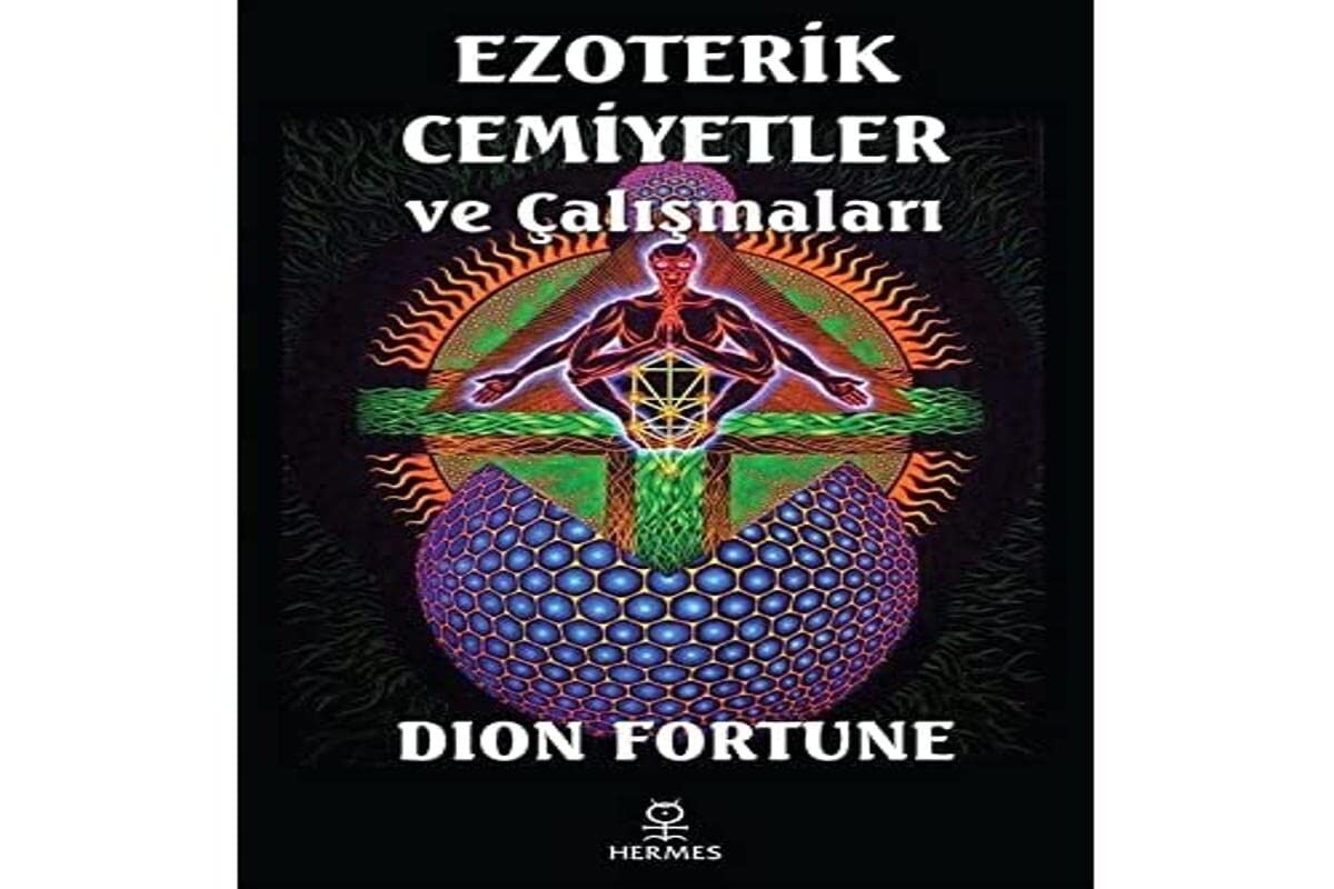 Ezoterik Cemiyetler ve Çalışmaları