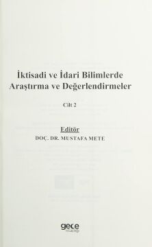 İktisadi ve İdari Bilimlerde Araştırma ve Değerlendirmeler Cilt 2