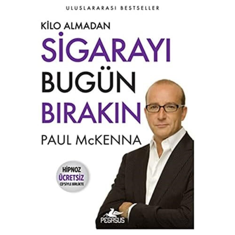 Kilo Almadan Sigarayı Bugün Bırakın: Hipnoz Ücretsiz Cd'siyle Birlikte: Hipnoz Ücretsiz Cd'siyle Birlikte