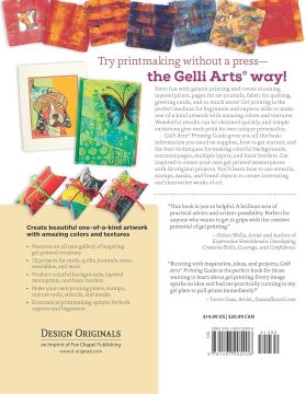 Gelli Arts(r) Printing Guide: Printing Without a Press on Paper and Fabric Using the Gelli Arts(r) Plate