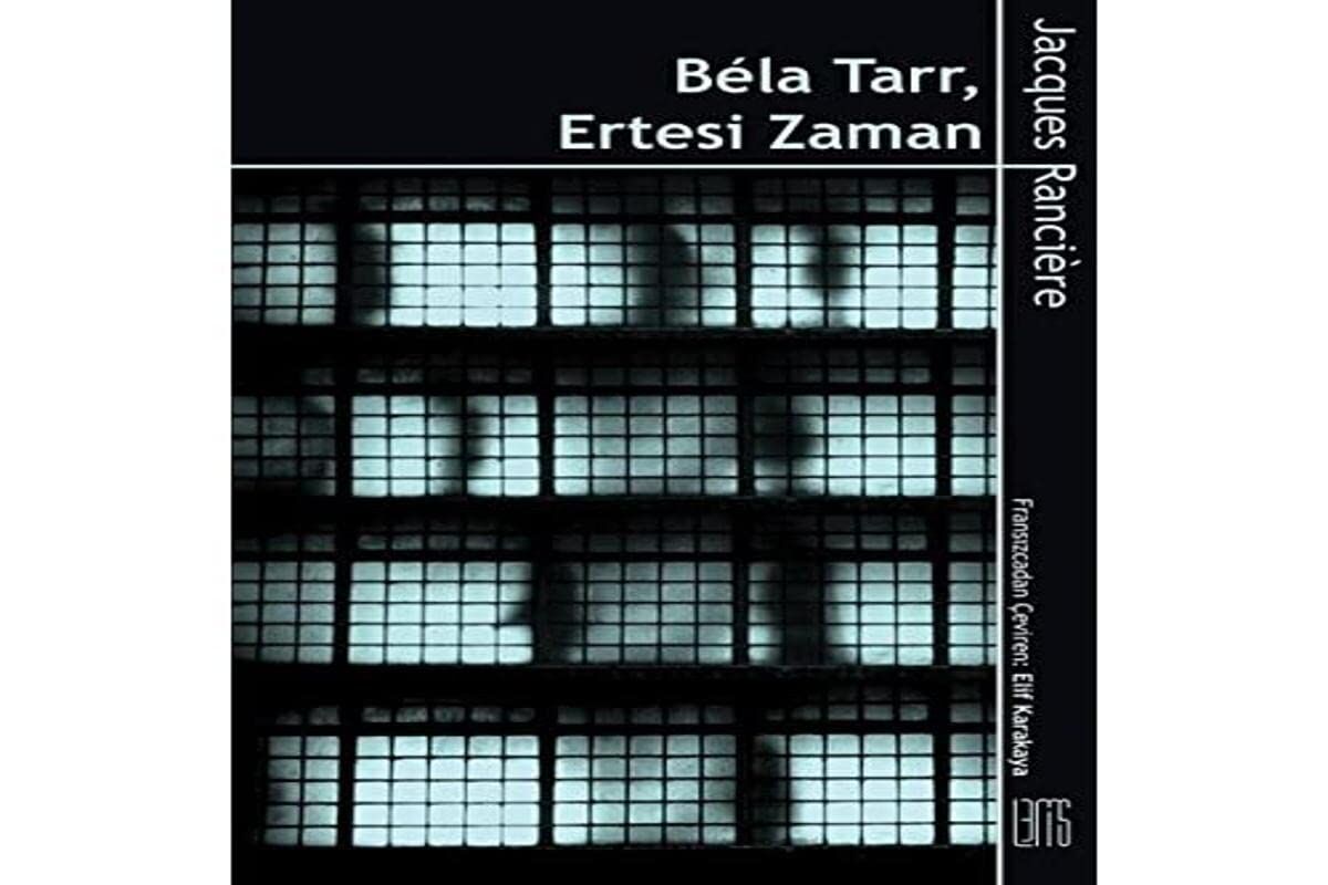 Bela Tarr - Ertesi Zaman