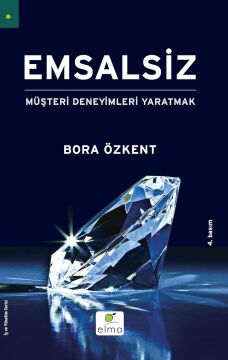 EMSALSİZ: Müşteri Deneyimleri Yaratmak