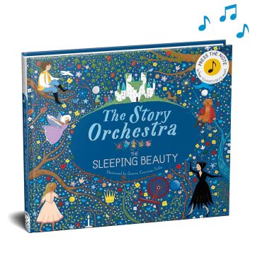 The Story Orchestra: The Sleeping Beauty: Press the note to hear Tchaikovsky's music: Volume 3