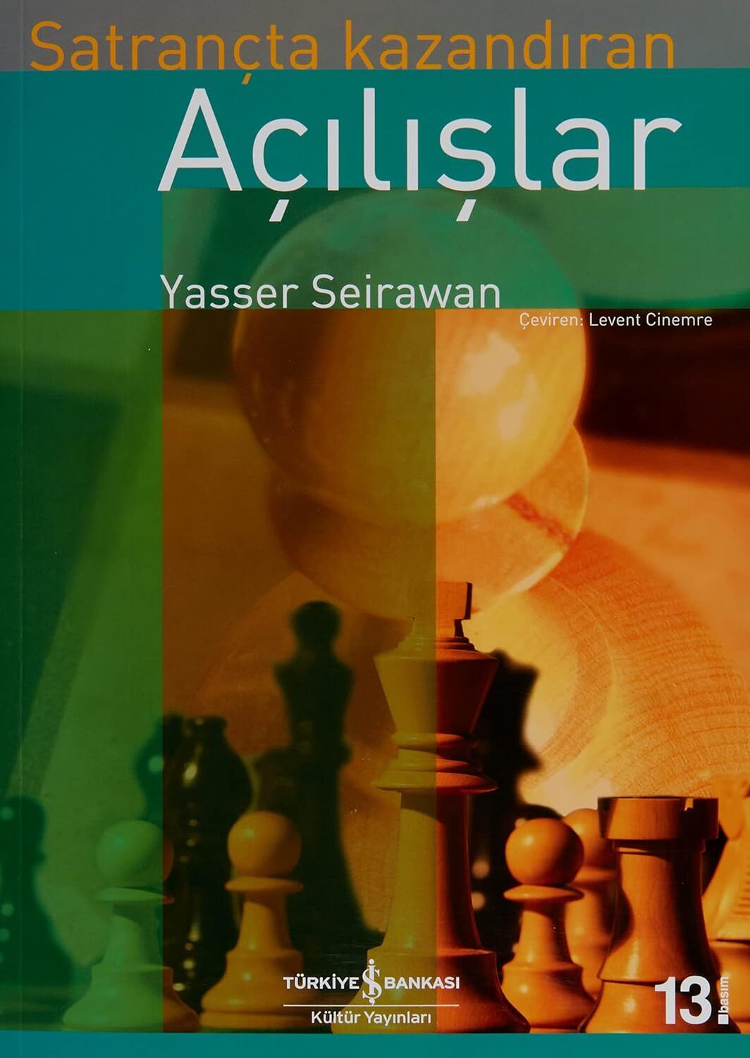 SATRANÇTA KAZANDIRAN AÇILIŞLAR