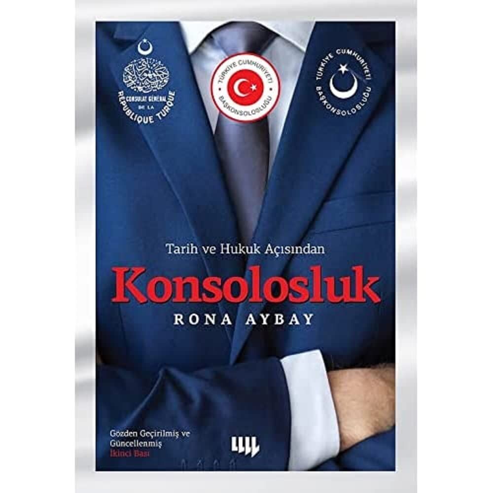 Tarih ve Hukuk Açısından Konsolosluk