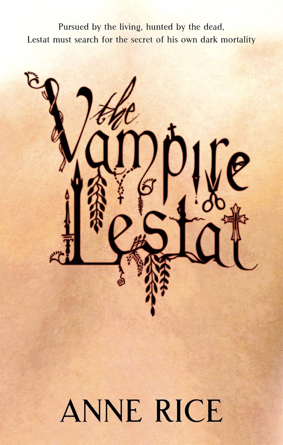 The Vampire Lestat: Number 2 in series: Volume 2 in series
