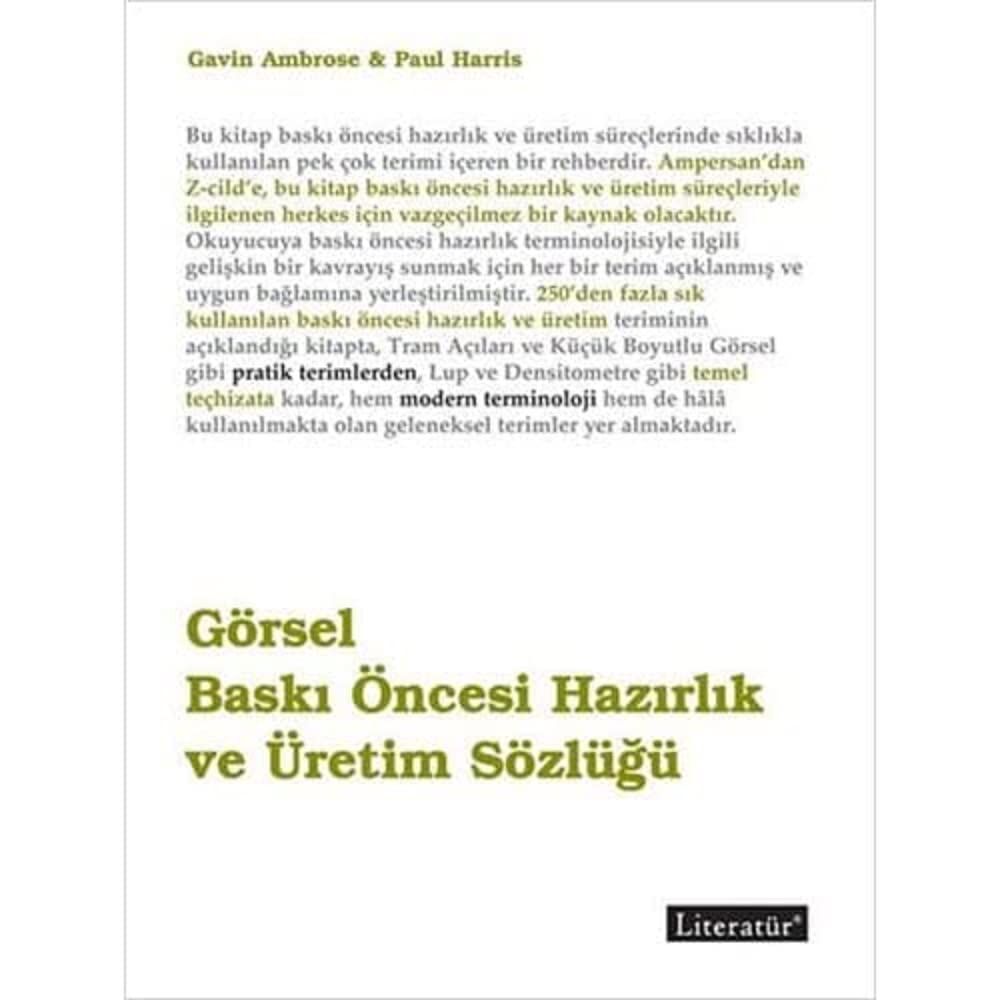 GÖRSEL BASKI ÖNCESİ HAZIRLIK VE ÜRETİM SÖZLÜĞÜ