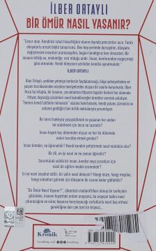 Bir Ömür Nasıl Yaşanır?: Hayatta Doğru Seçimler İçin Öneriler