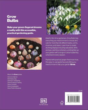 Grow Bulbs: Essential Know-how and Expert Advice for Gardening Success