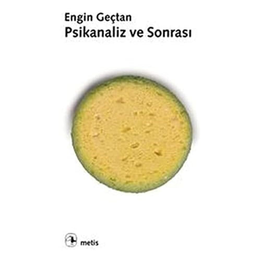 Psikanaliz ve Sonrası