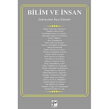 Bilim ve İnsan: Şahsiyetini İnşa Edenler