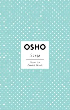 Sezgi: Mantığın Ötesini Bilmek