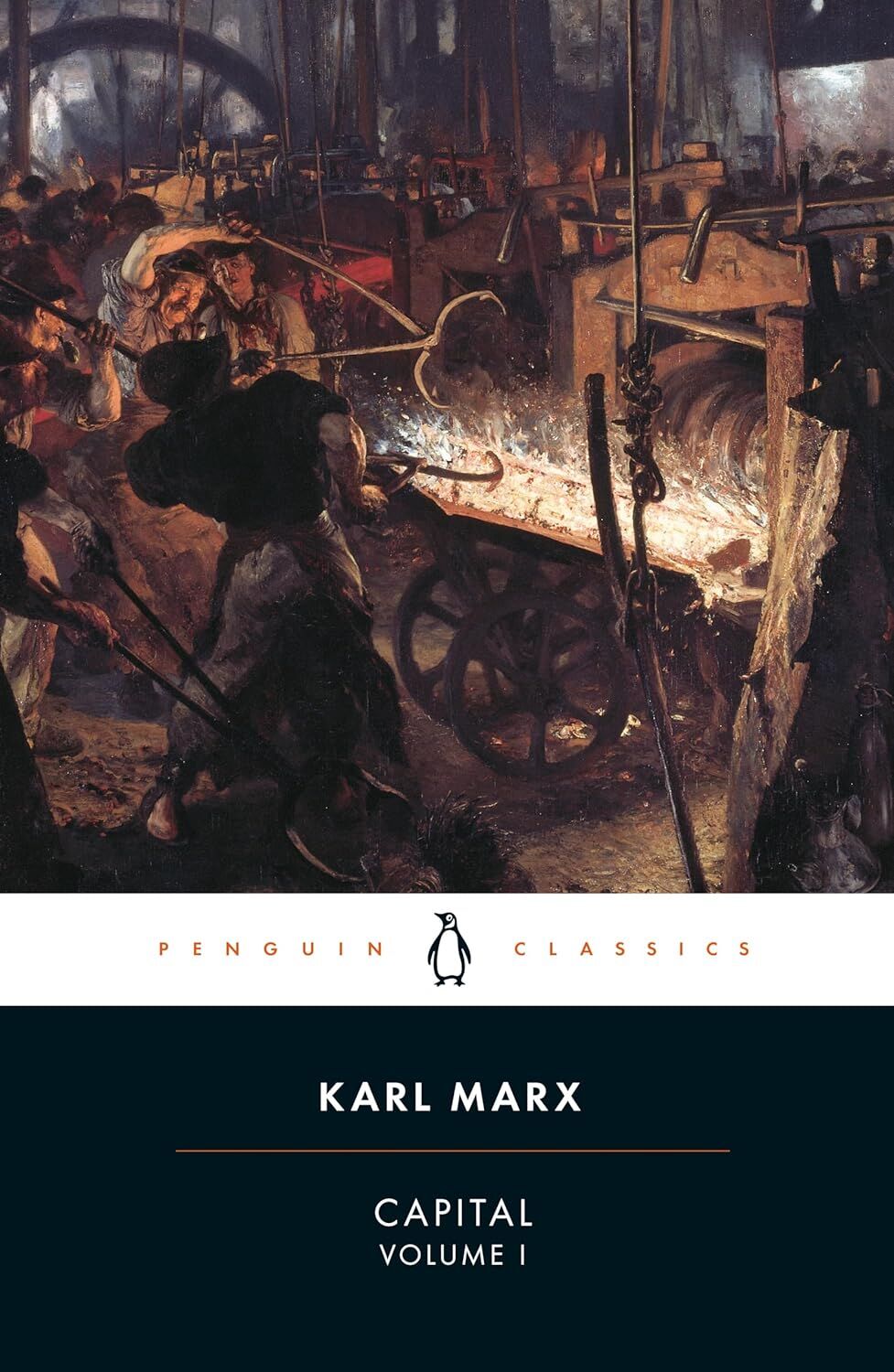 Capital: Volume I: A Critique of Political Economy, Volume 1